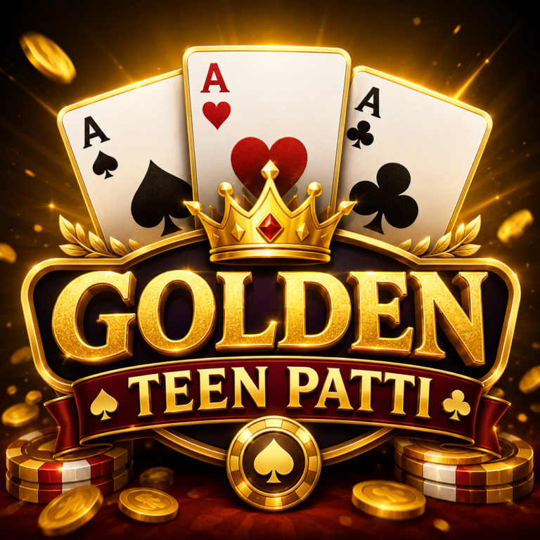 Golden Teen Patti – Play the Classic Indian Card Game